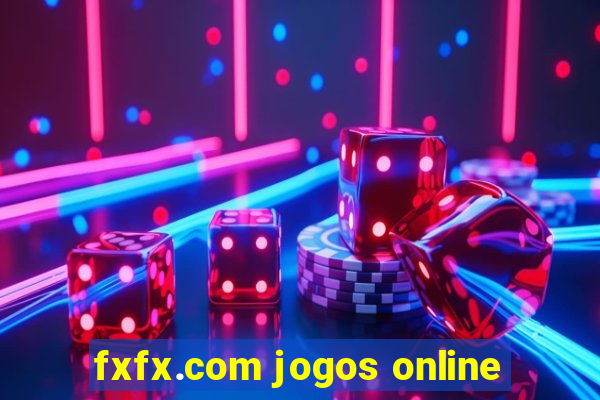 fxfx.com jogos online